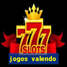jogos valendo dinheiro online